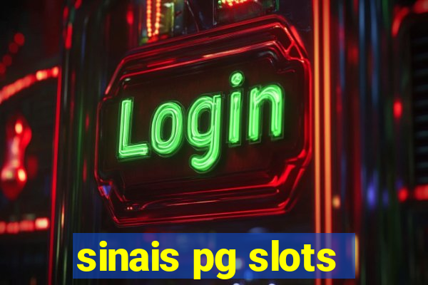 sinais pg slots